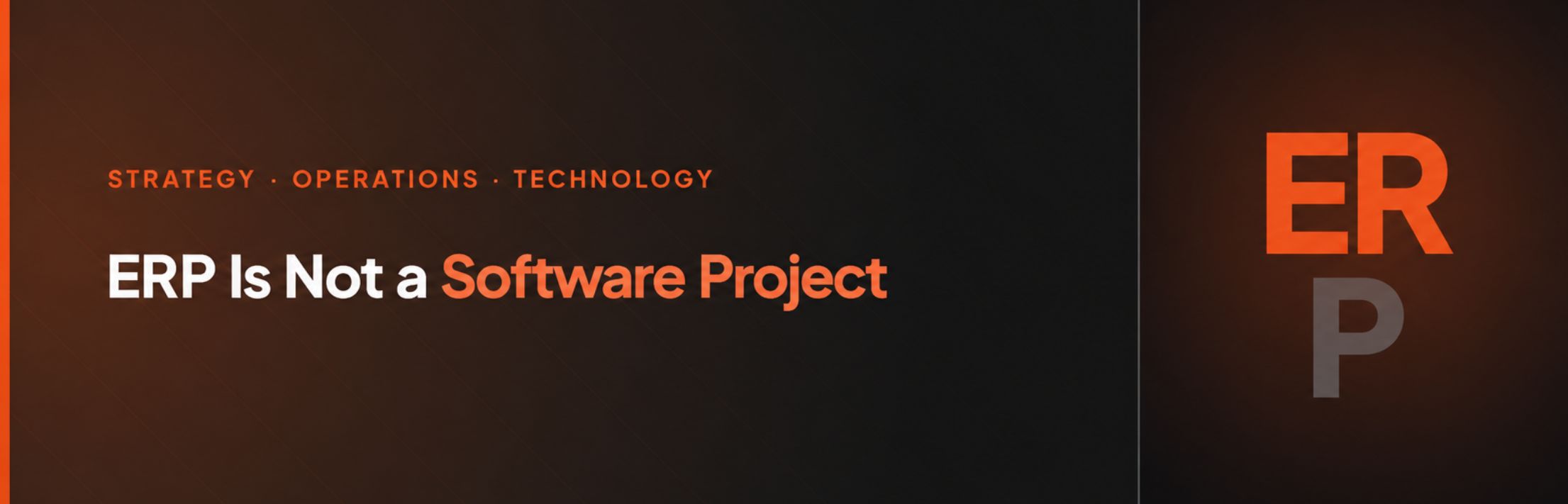 ERP Is Not a Software Project